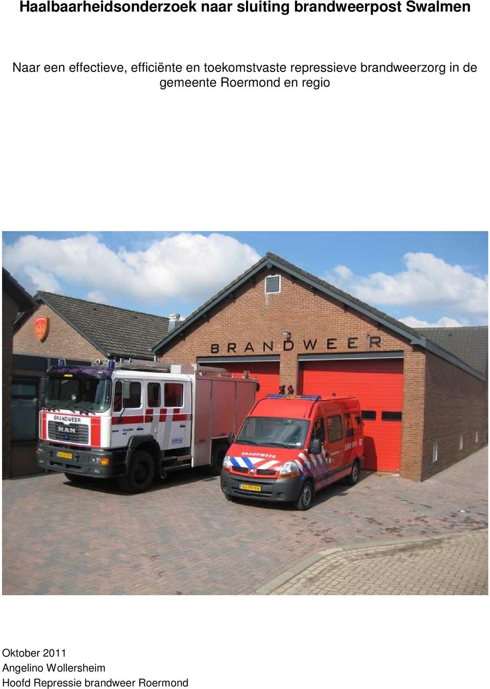 repressieve brandweerzorg in de gemeente Roermond en regio