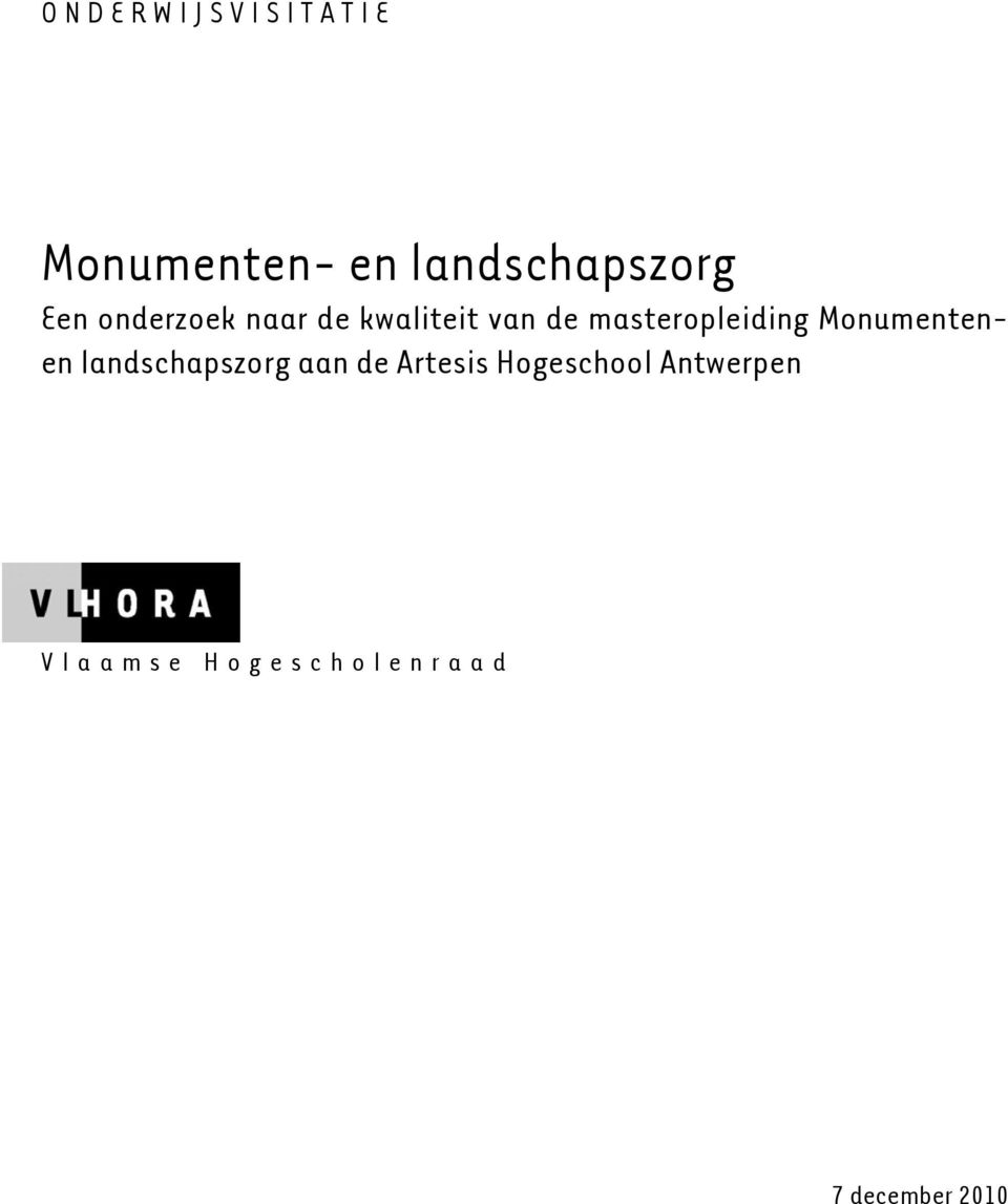 masteropleiding Monumentenen landschapszorg aan de