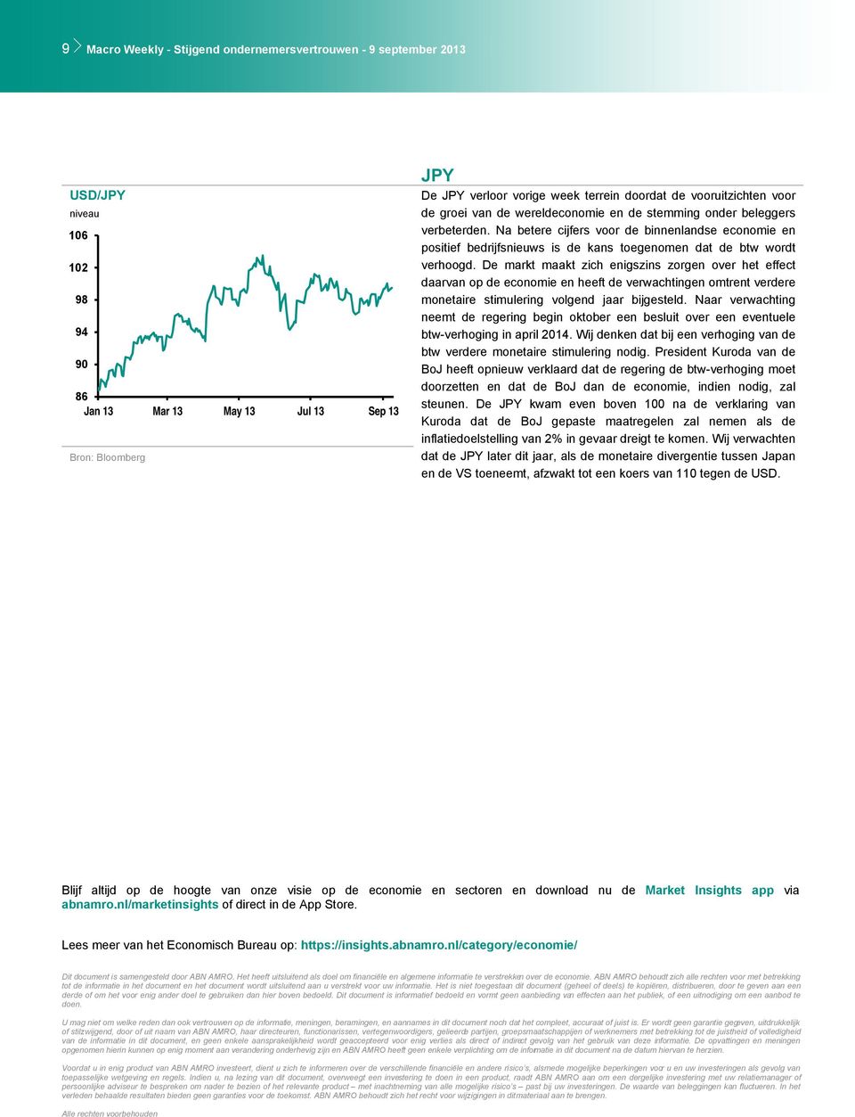 Na betere cijfers voor de binnenlandse economie en positief bedrijfsnieuws is de kans toegenomen dat de btw wordt verhoogd.