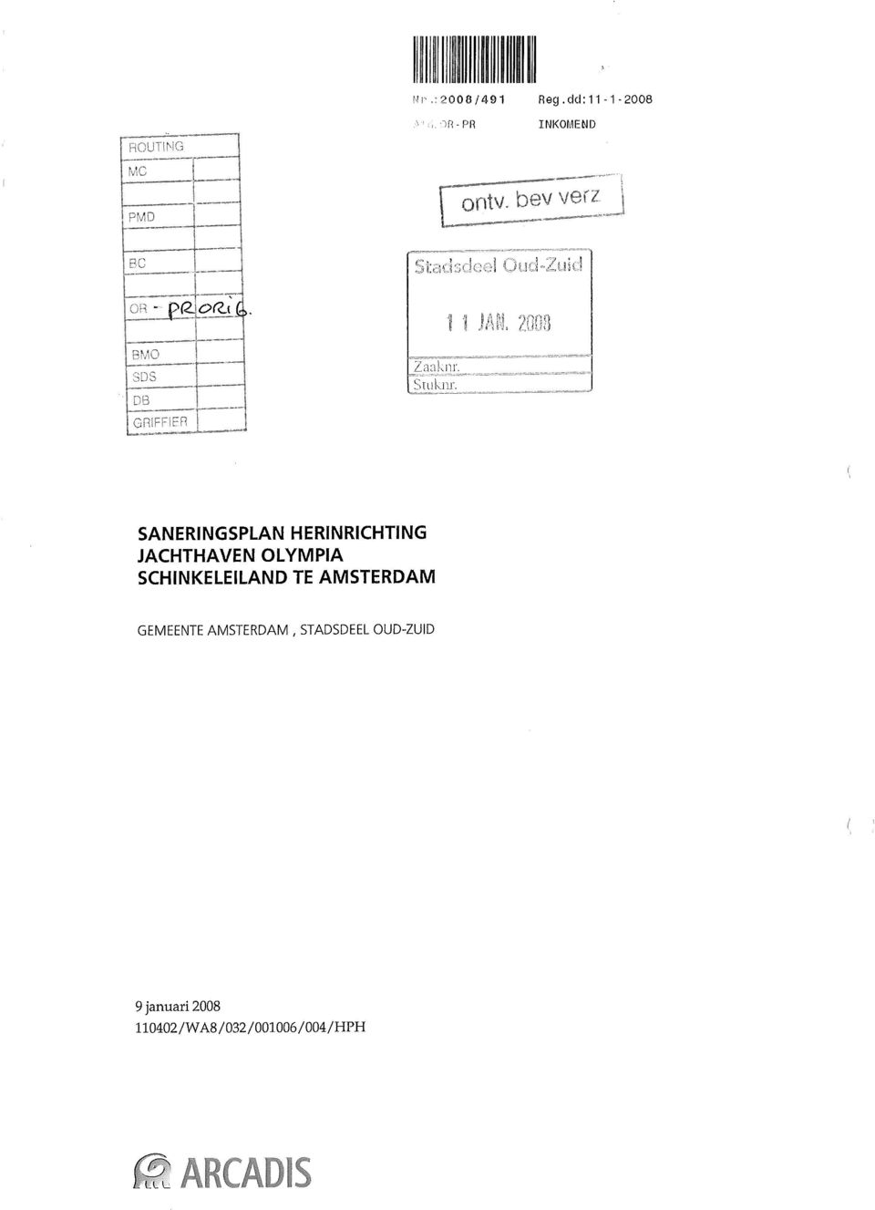 SANERINGSPLAN HERINRICHTING JACHTHAVEN OLYMPIA