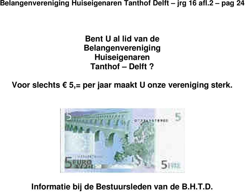 Huiseigenaren Tanthof Delft?