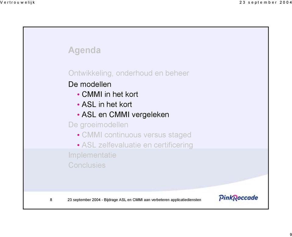 vergeleken De groeimodellen CMMI continuous versus