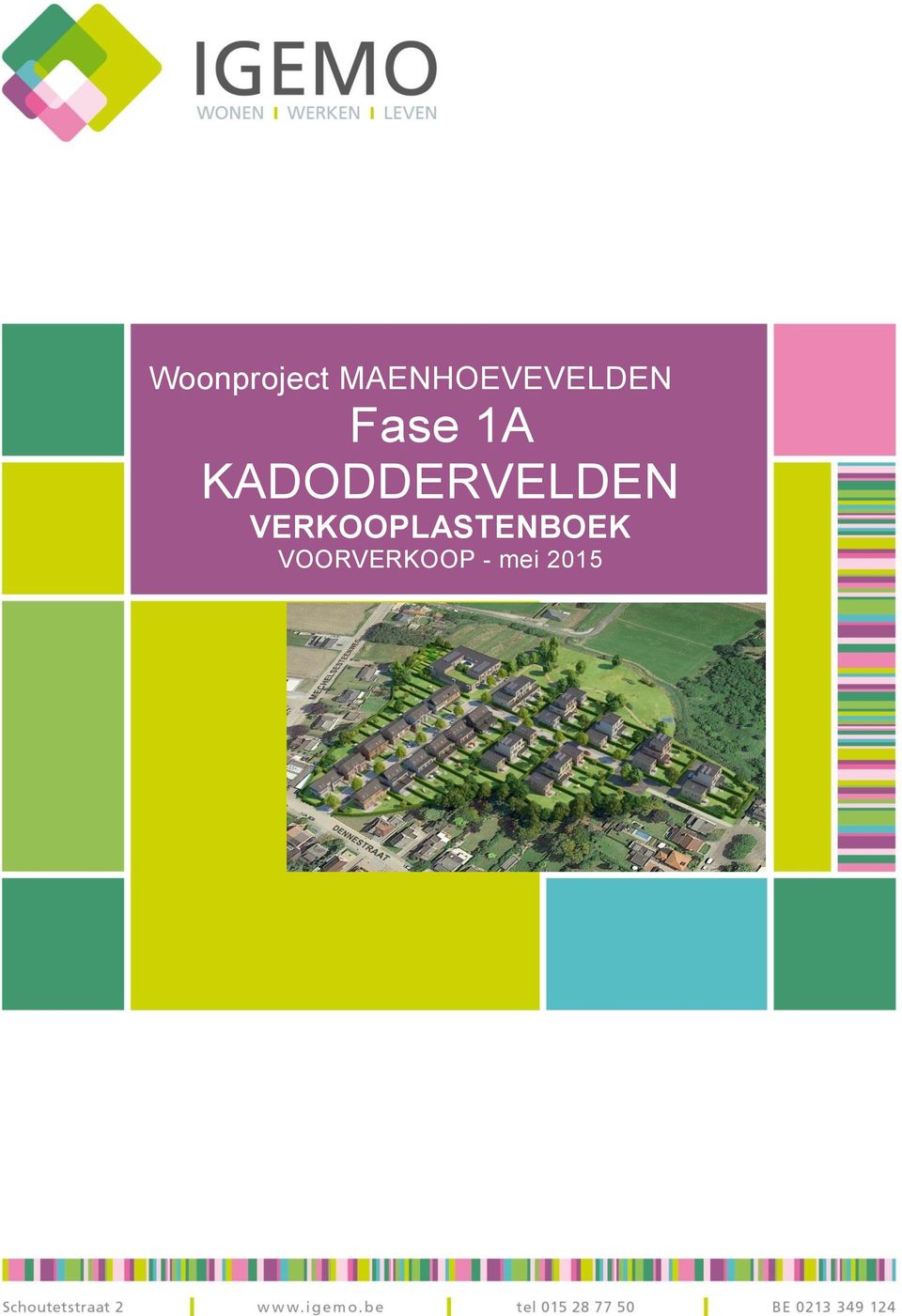 1A KADODDERVELDEN