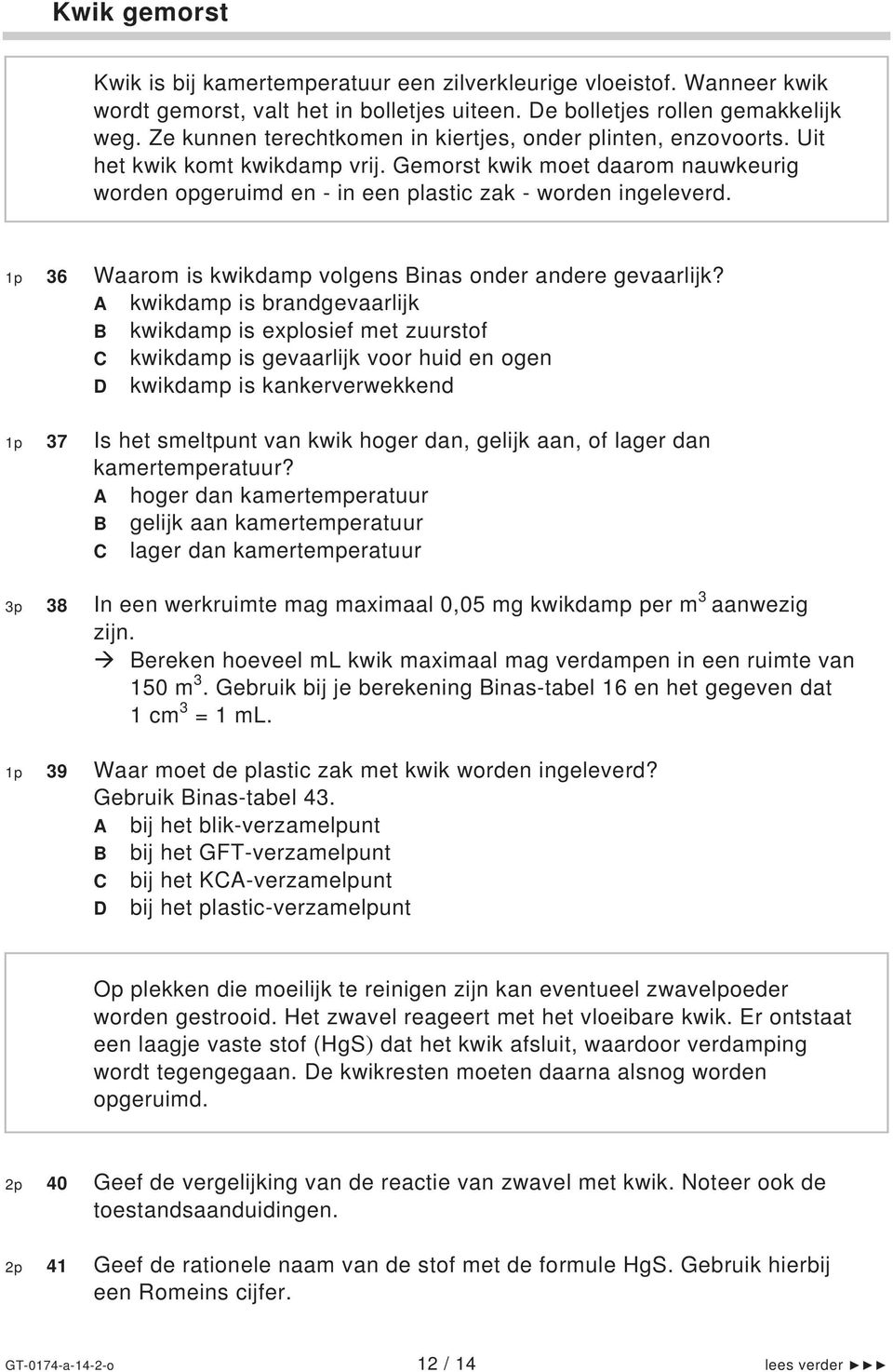 1p 36 Waarom is kwikdamp volgens Binas onder andere gevaarlijk?