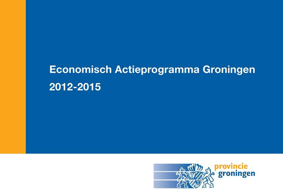 Groningen 2012-2015 