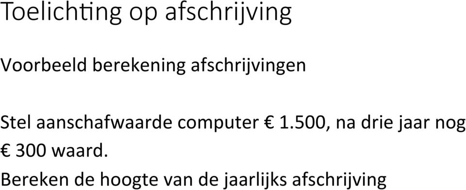 aanschafwaarde computer 1.