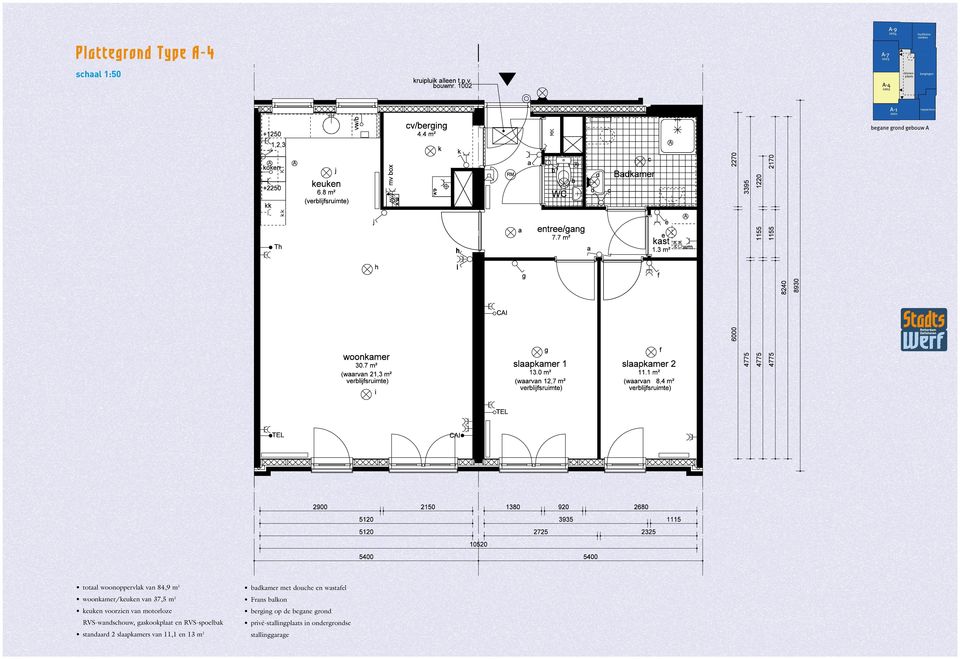 van 84,9 m 2 woonkamer/keuken van 37,5 m 2 keuken voorzien van motorloze