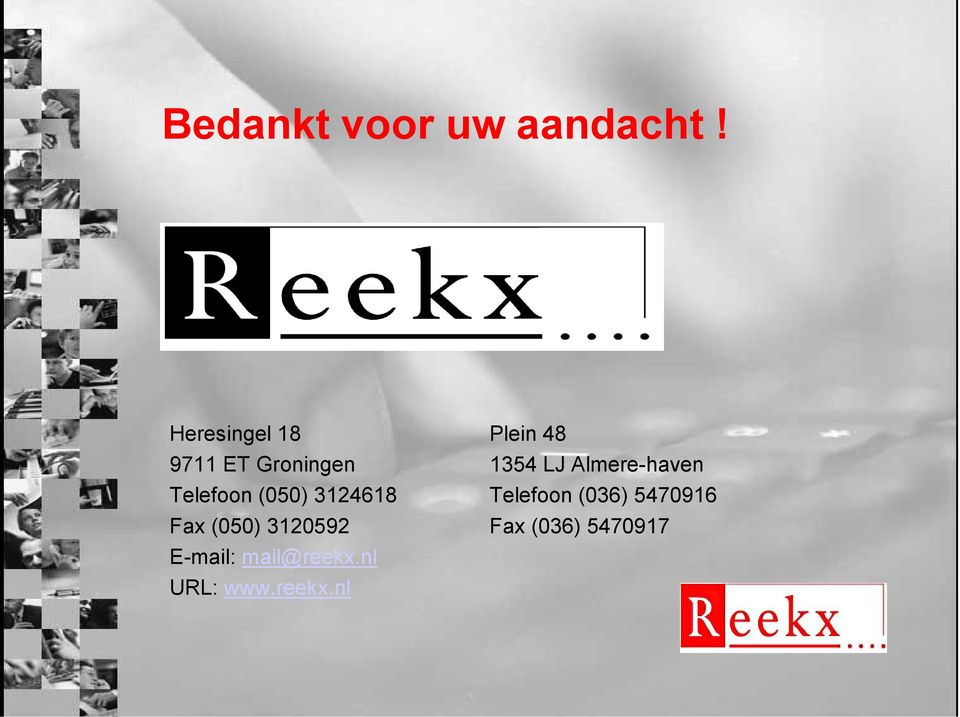 3124618 Fax (050) 3120592 E-mail: mail@reekx.