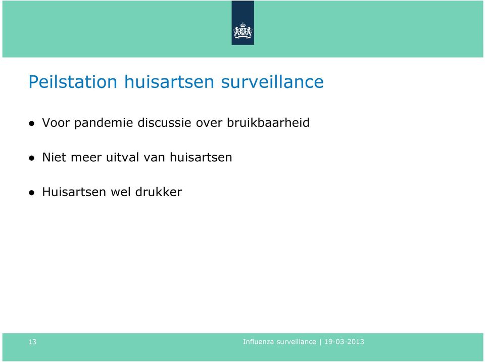 discussie over bruikbaarheid Niet