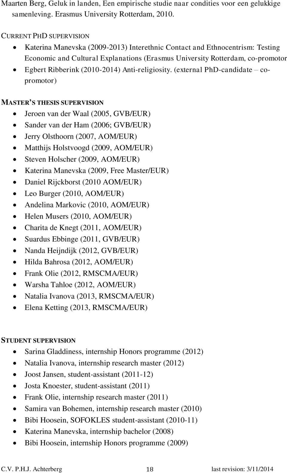 (2010-2014) Anti-religiosity.