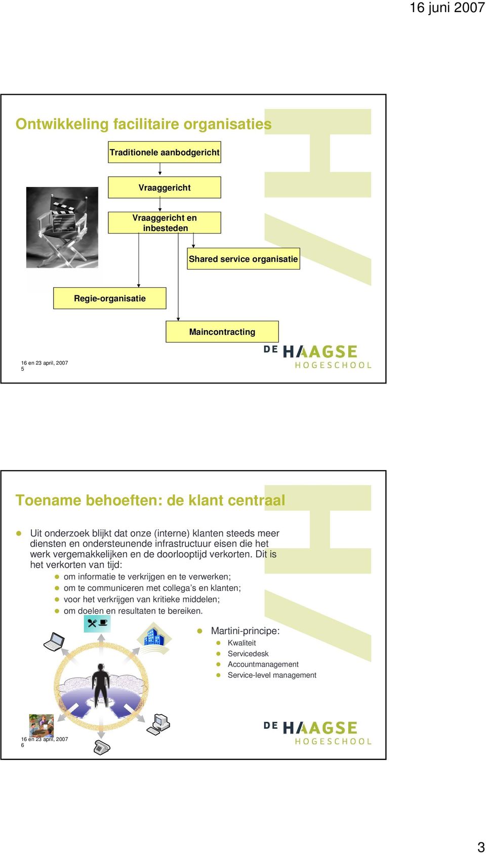 die het werk vergemakkelijken en de doorlooptijd verkorten.