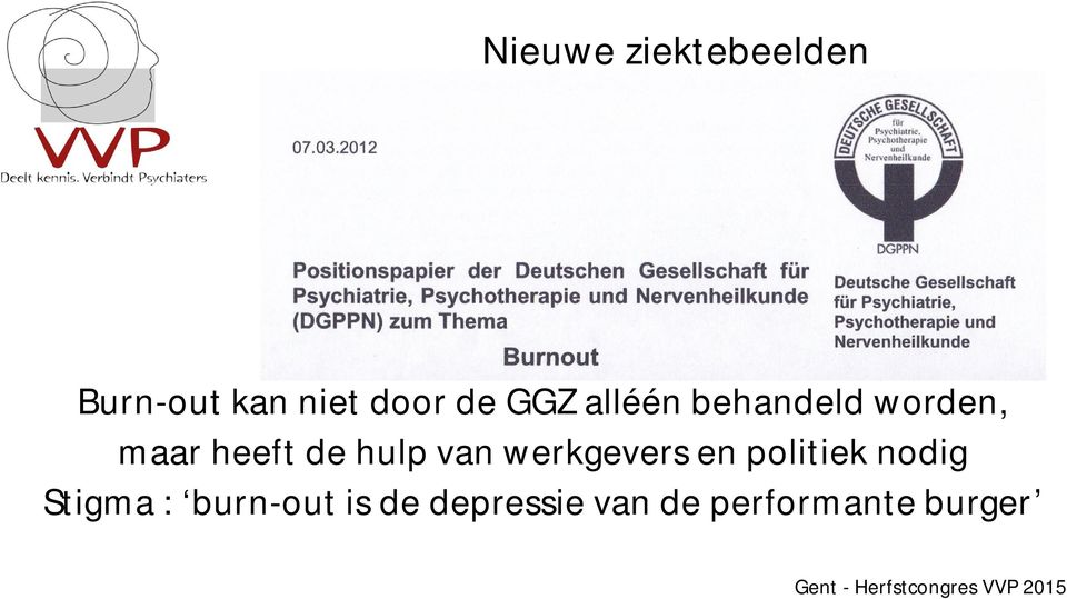 hulp van werkgevers en politiek nodig Stigma :