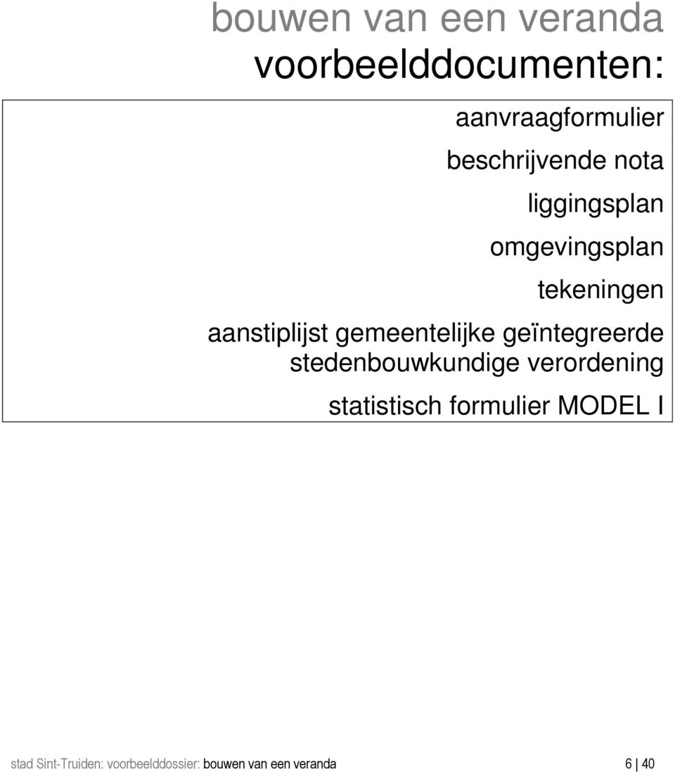 gemeentelijke geïntegreerde stedenbouwkundige verordening statistisch