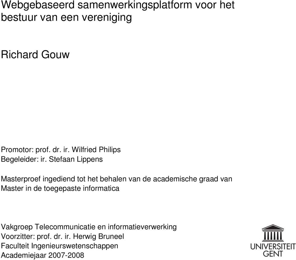 Stefaan Lippens Masterpref ingediend tt het behalen van de academische graad van Master in de