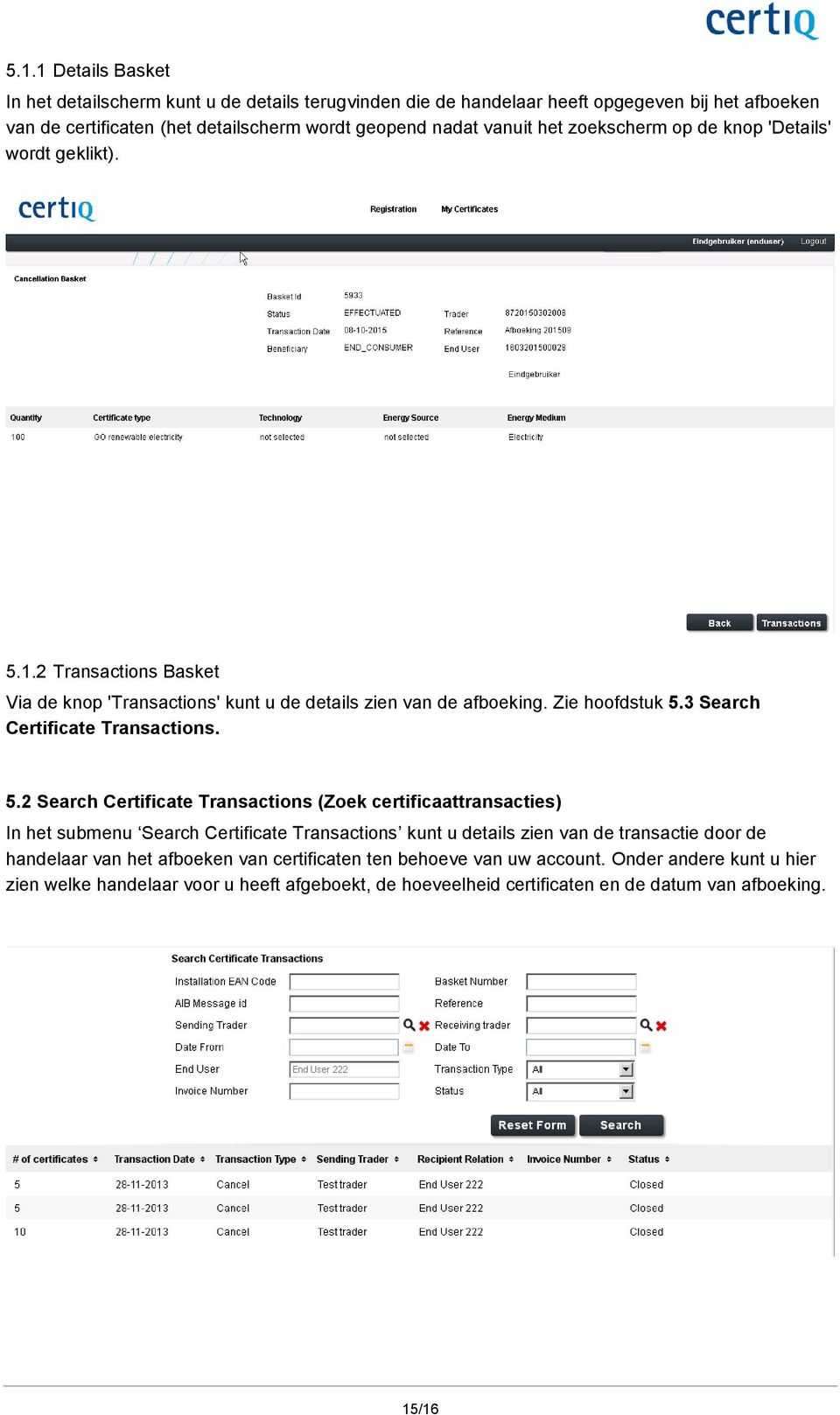 3 Search Certificate Transactions. 5.