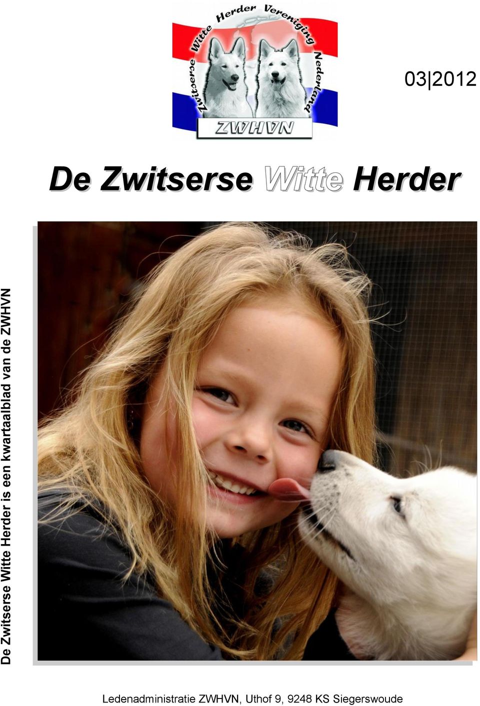 Zwitserse Witte Herder