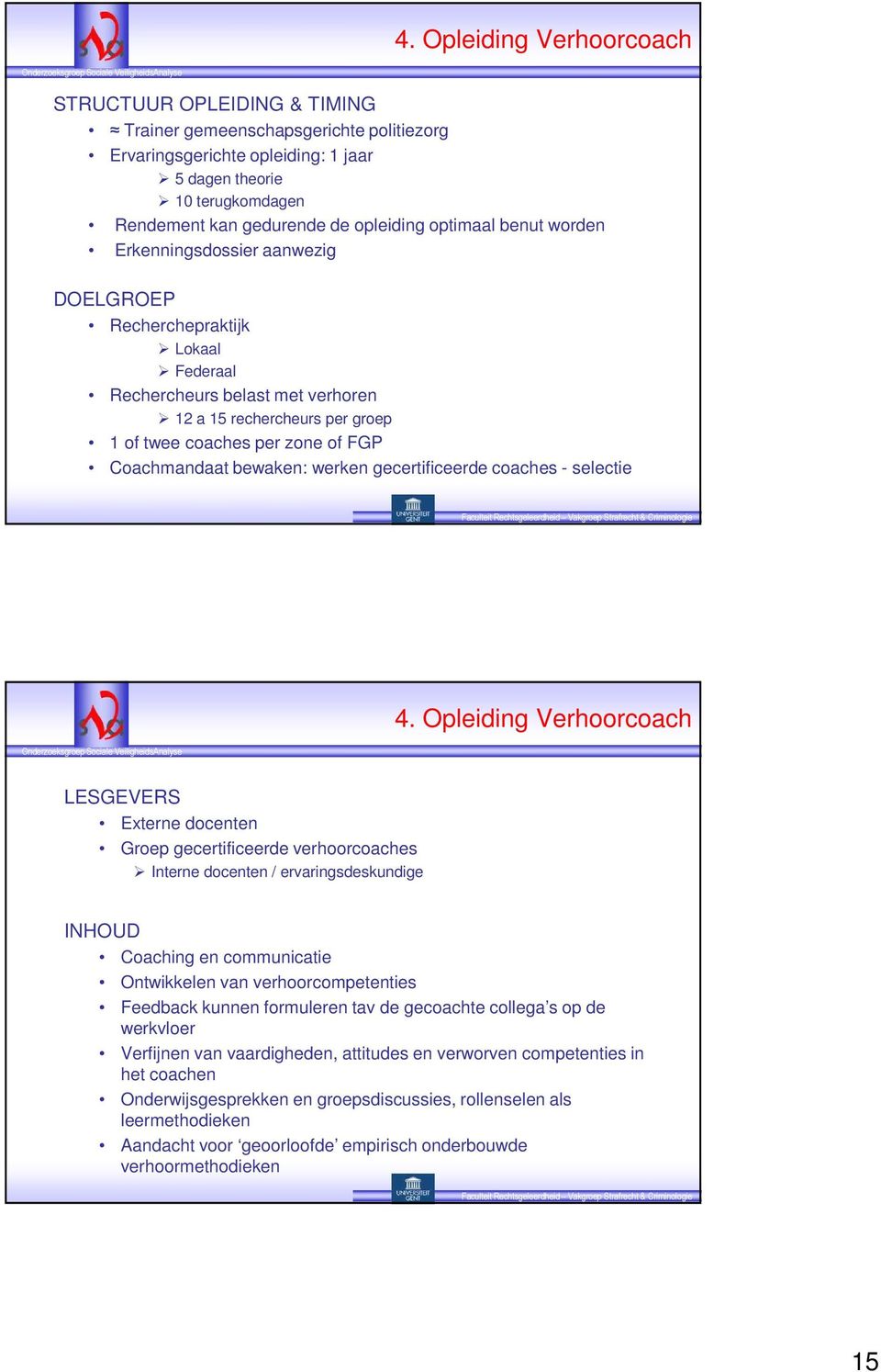 FGP Coachmandaat bewaken: werken gecertificeerde coaches - selectie 4.