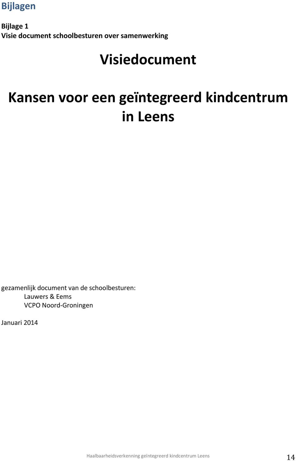 kindcentrum in Leens gezamenlijk document van de