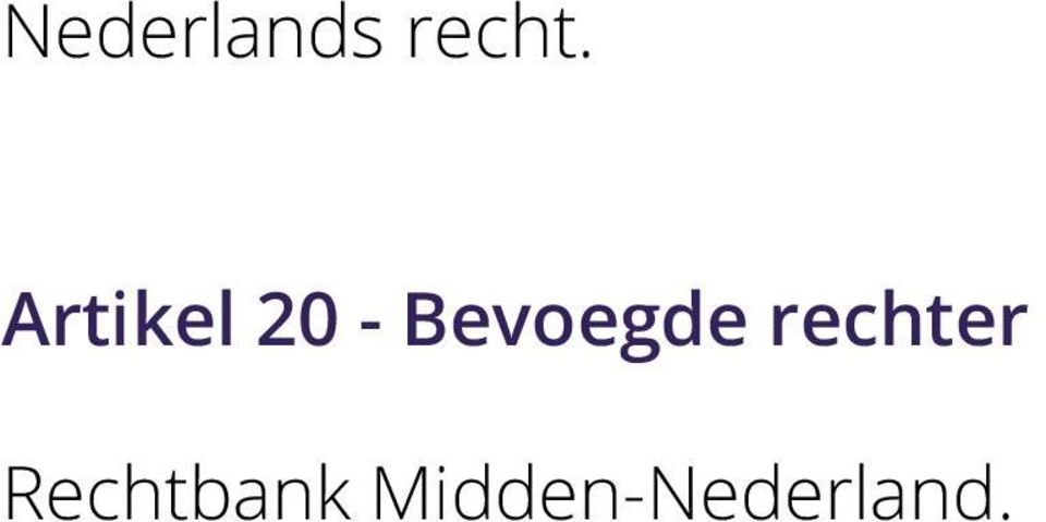 Bevoegde rechter