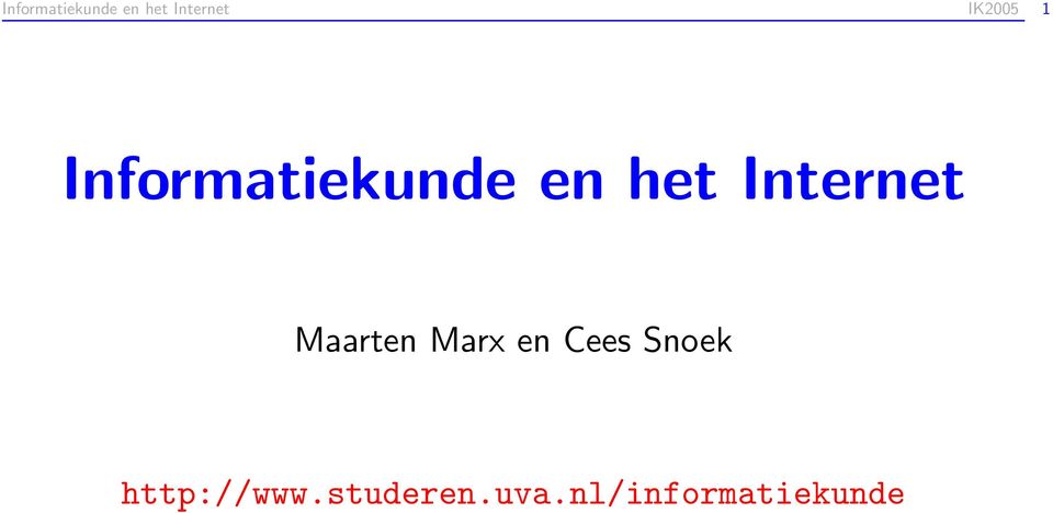 Snoek http://www.studeren.uva.