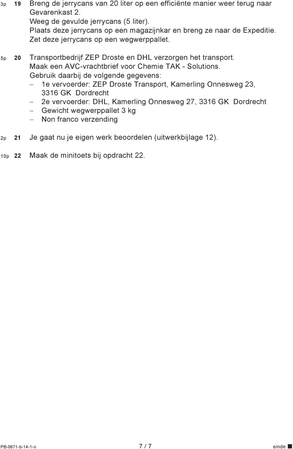 Maak een AVC-vrachtbrief voor Chemie TAK - Solutions.