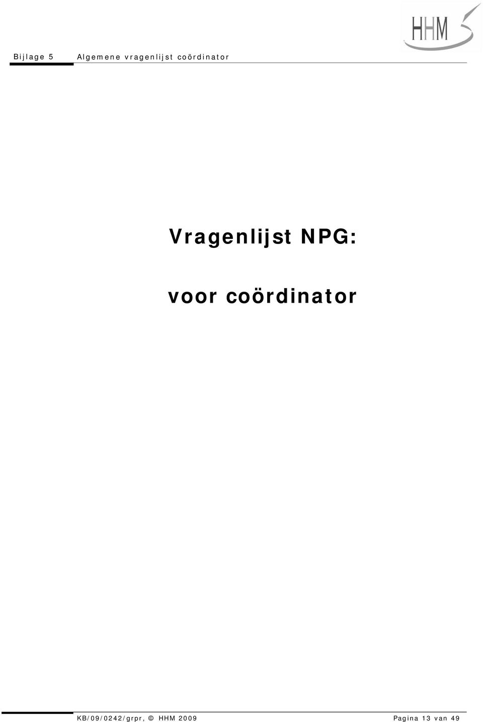 Vragenlijst NPG: voor