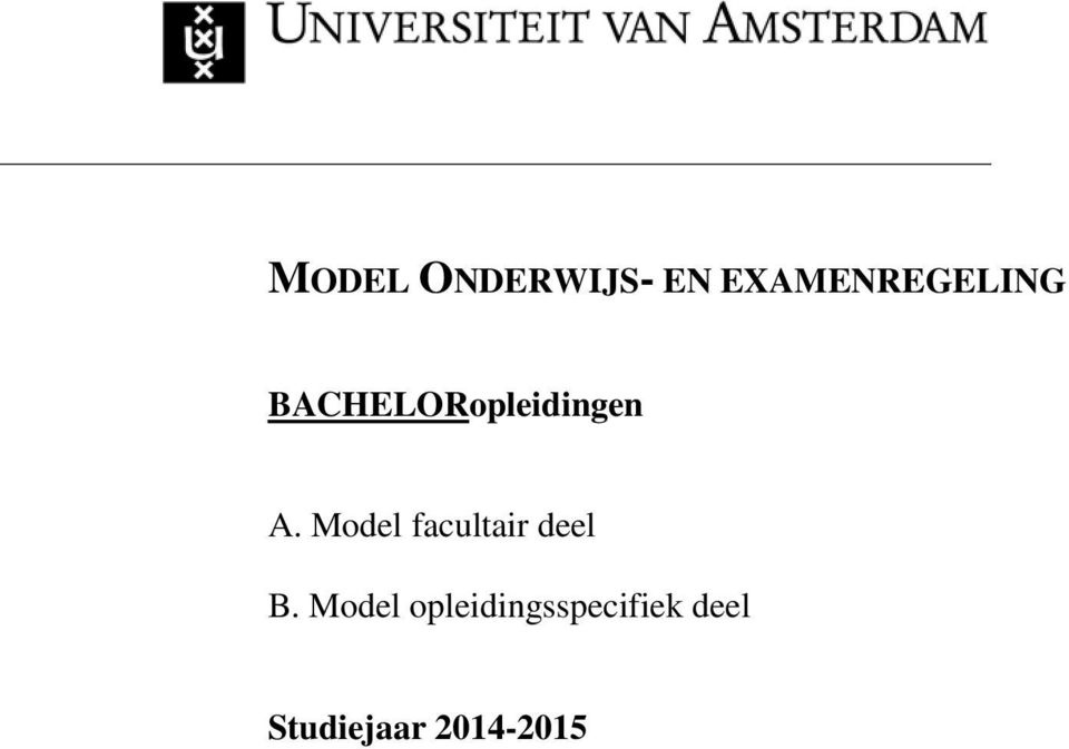 BACHELORopleidingen A.