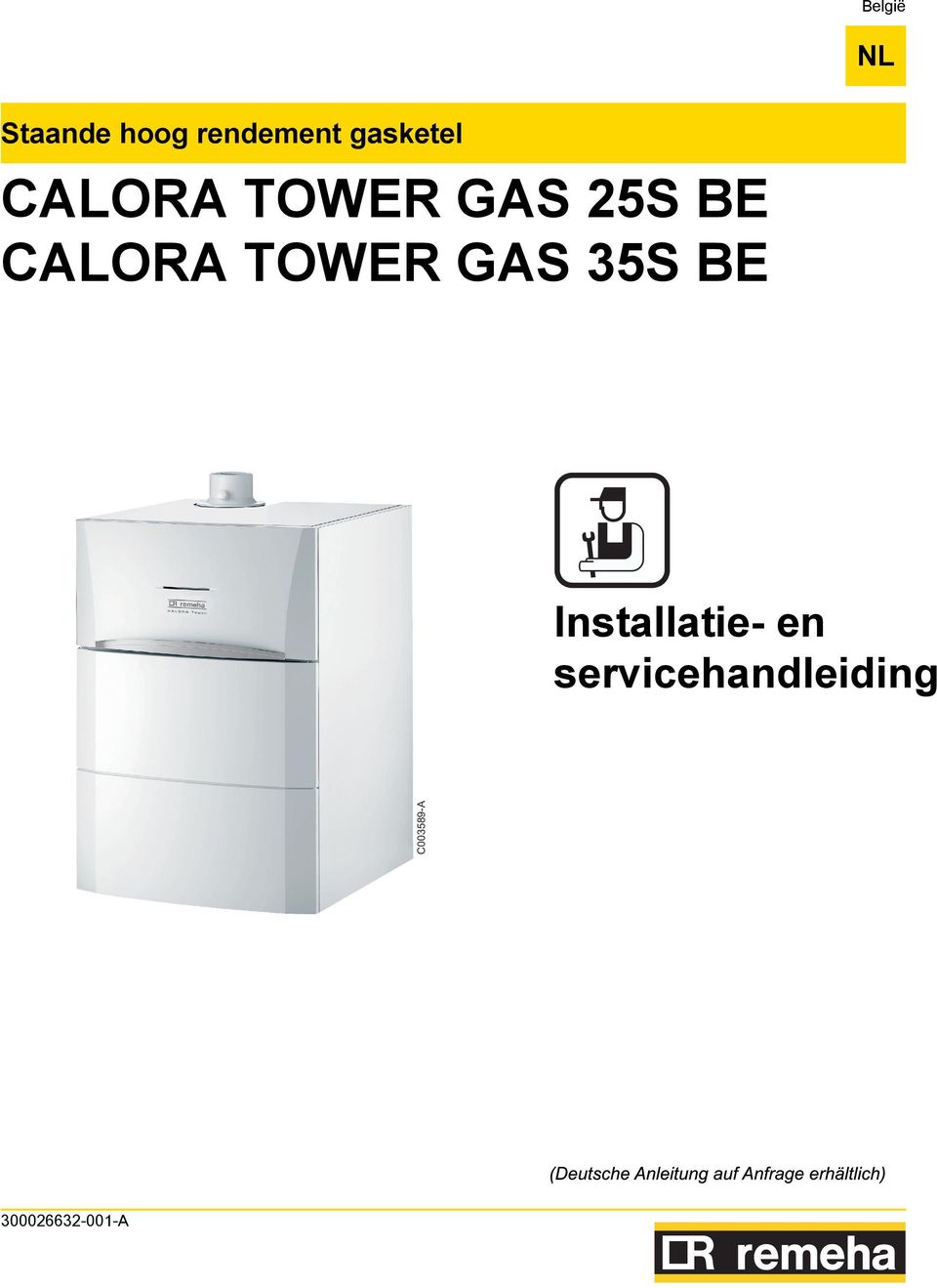 CALORA TOWER GAS 35S BE Installatie-