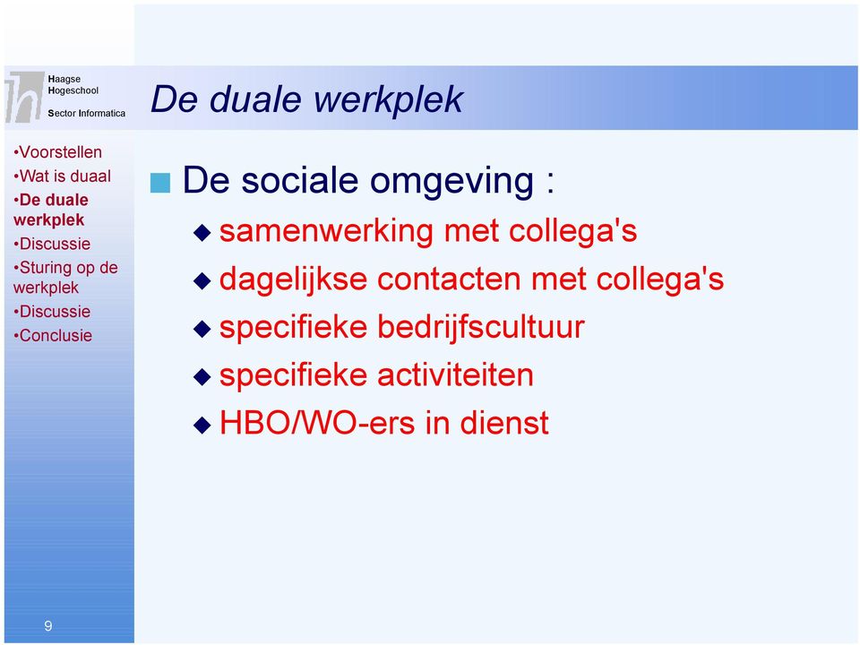 contacten met collega's specifieke