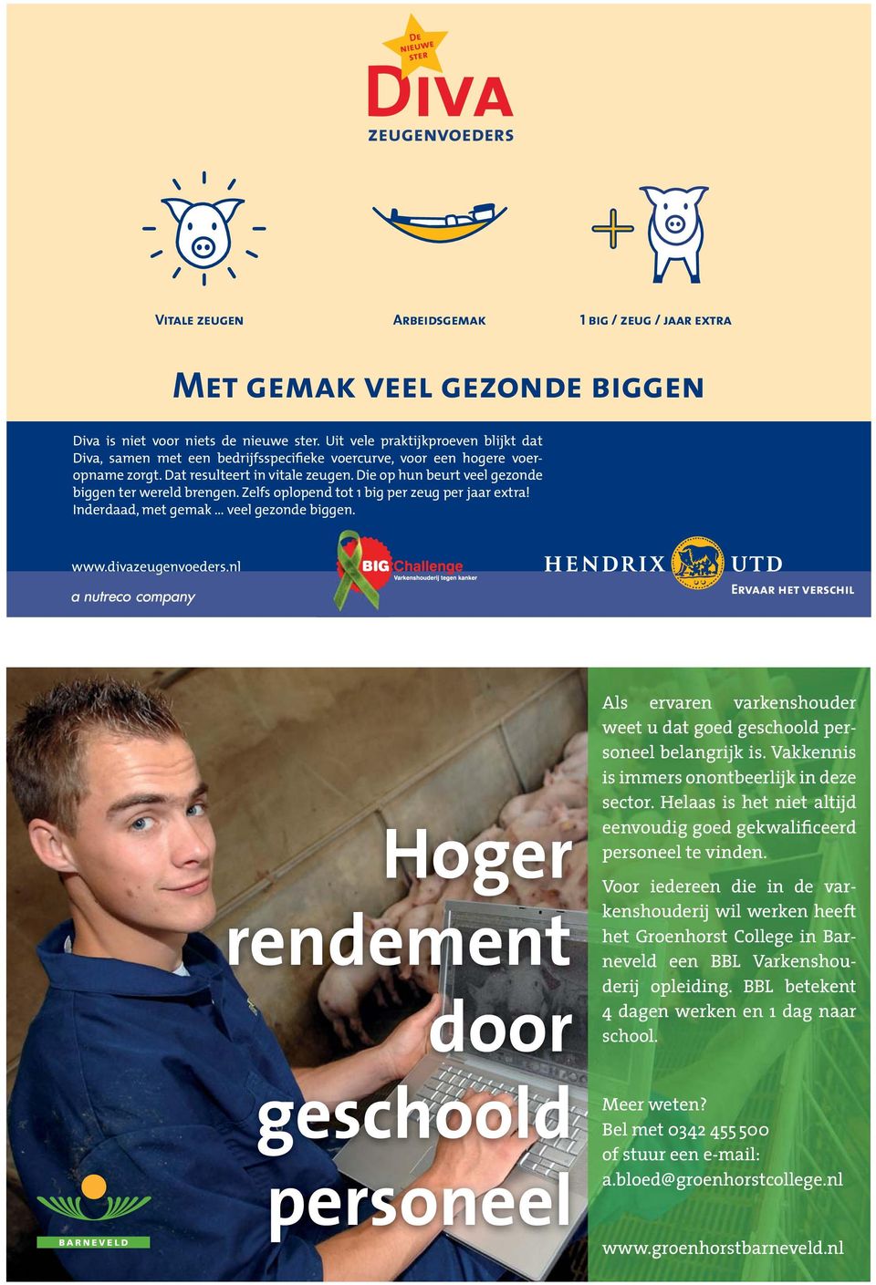 Voor iedereen die in de varkenshouderij wil werken heeft het Groenhorst College in Barneveld een BBL Varkenshouderij opleiding.