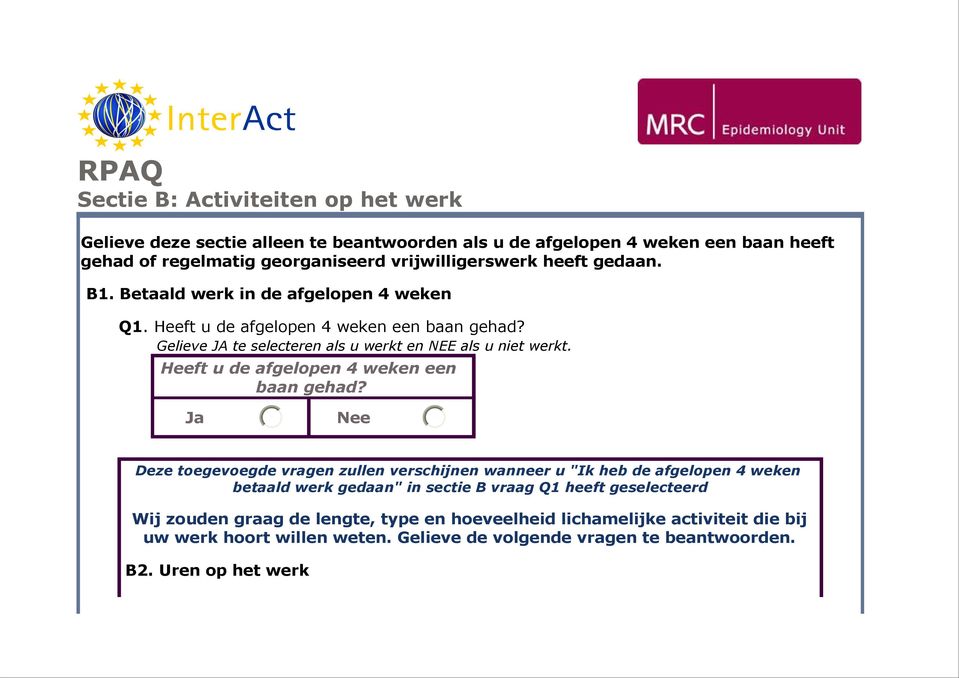 Heeft u de afgelopen 4 weken een baan gehad?