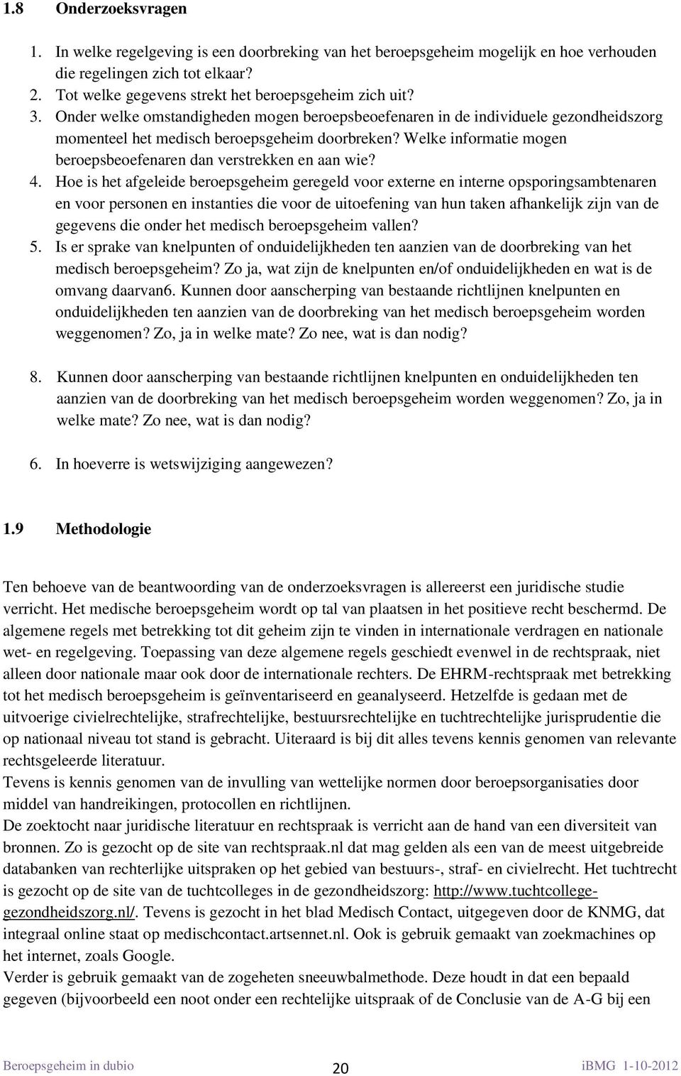 Welke informatie mogen beroepsbeoefenaren dan verstrekken en aan wie? 4.