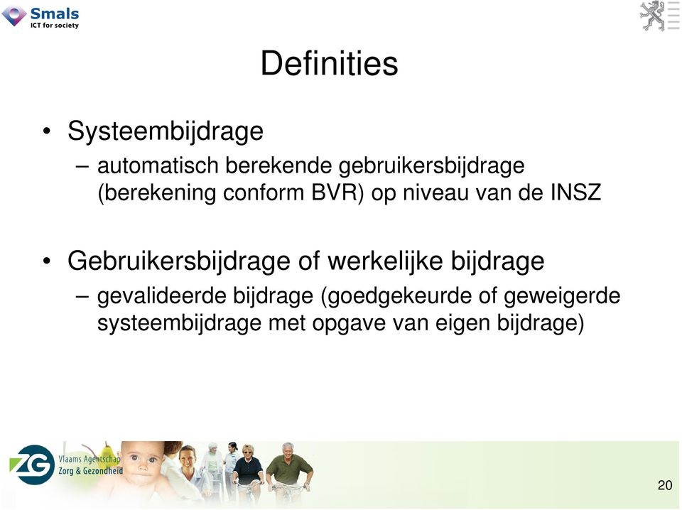 INSZ Gebruikersbijdrage of werkelijke bijdrage gevalideerde