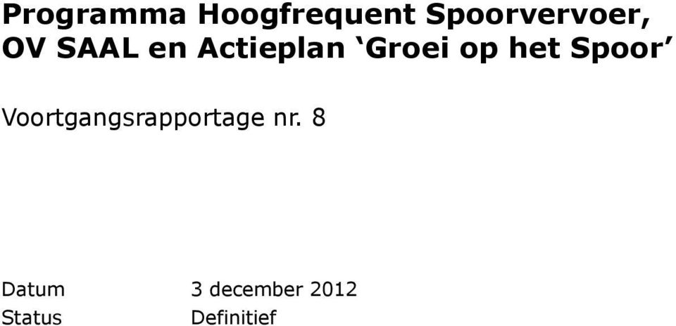 Groei op het Spoor