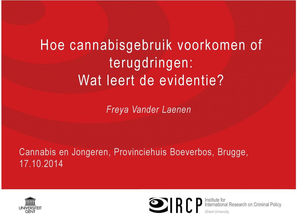 Freya Vander Laenen Cannabis en