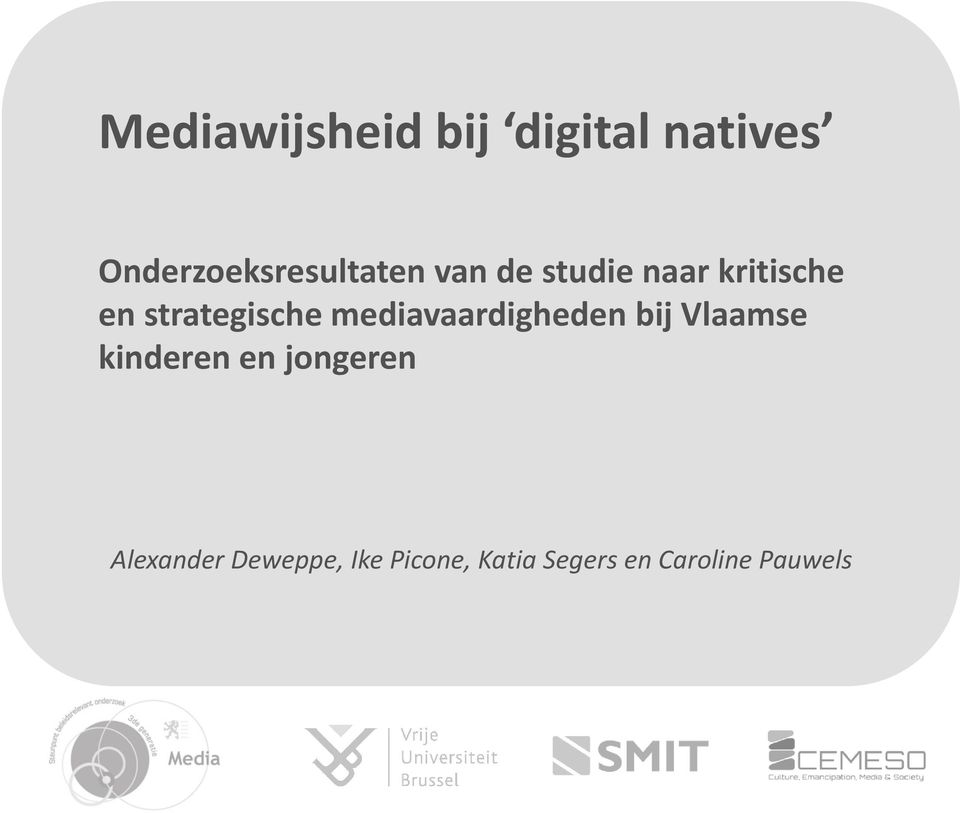 strategische mediavaardigheden bij Vlaamse kinderen