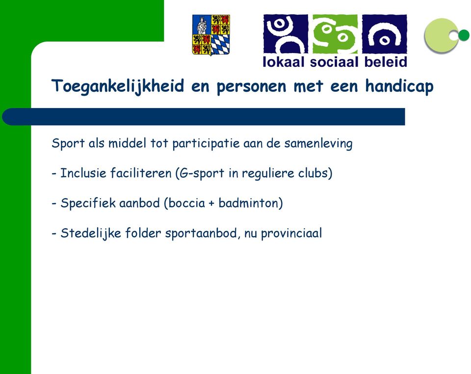 faciliteren (G-sport in reguliere clubs) - Specifiek aanbod