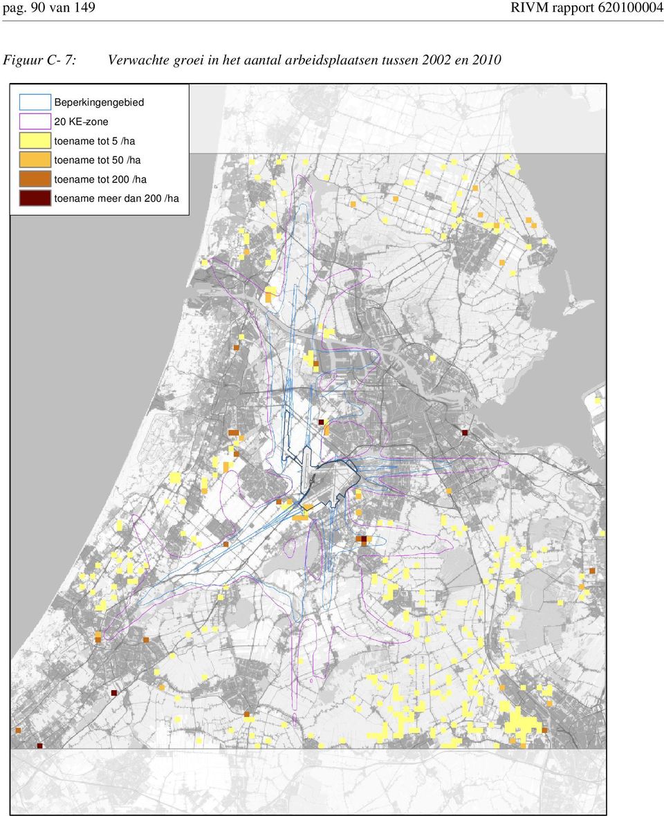 2002 en 2010 Beperkingengebied 20 KE zone toename tot 5