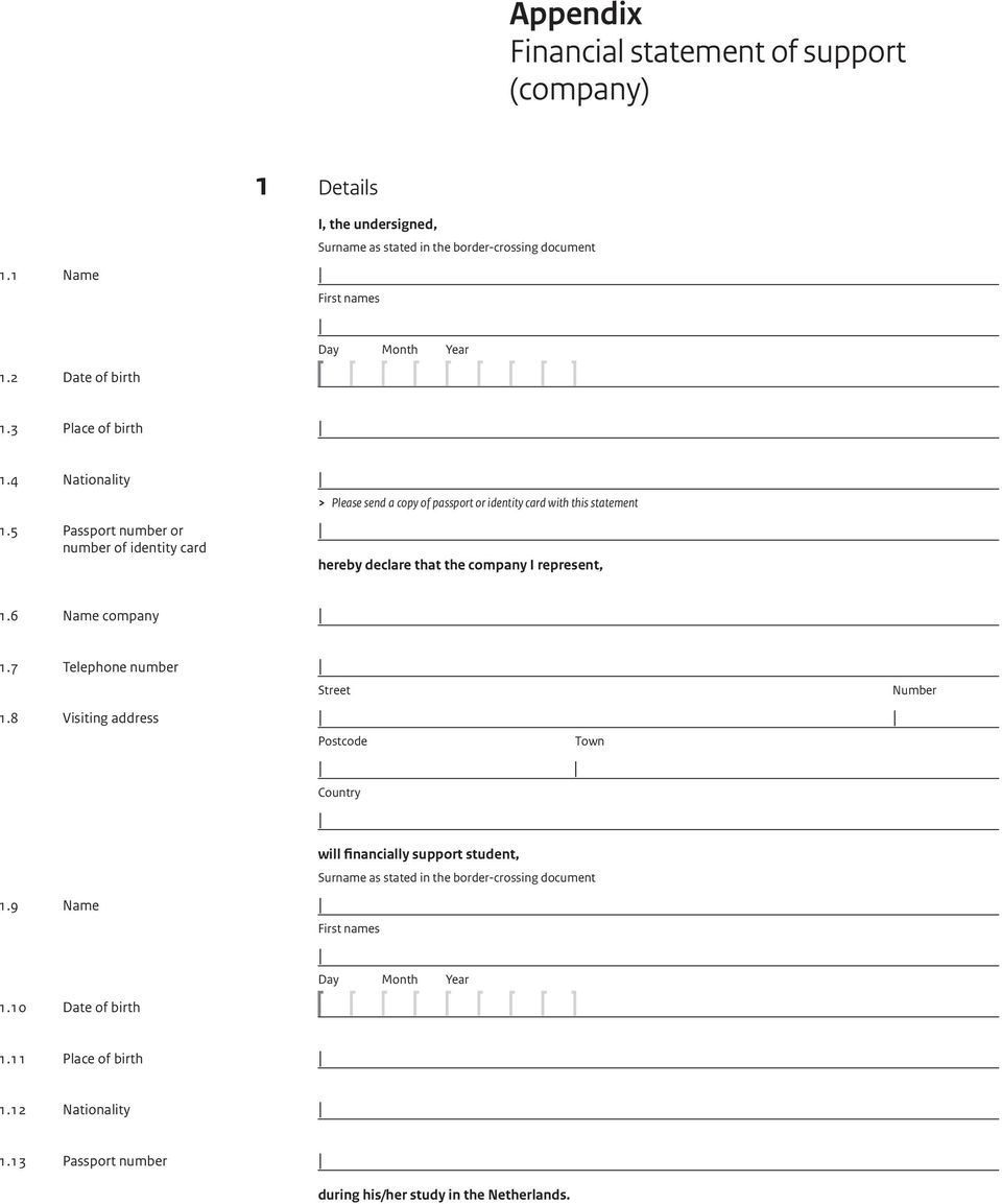 5 Passport number or number of identity card > Please send a copy of passport or identity card with this statement hereby declare that the company I represent, 1.