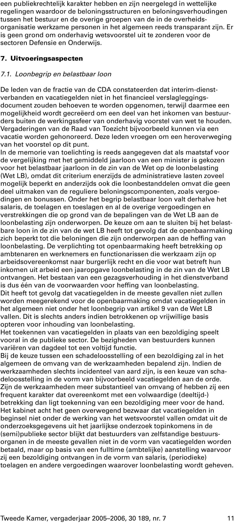 Uitvoeringsaspecten 7.1.