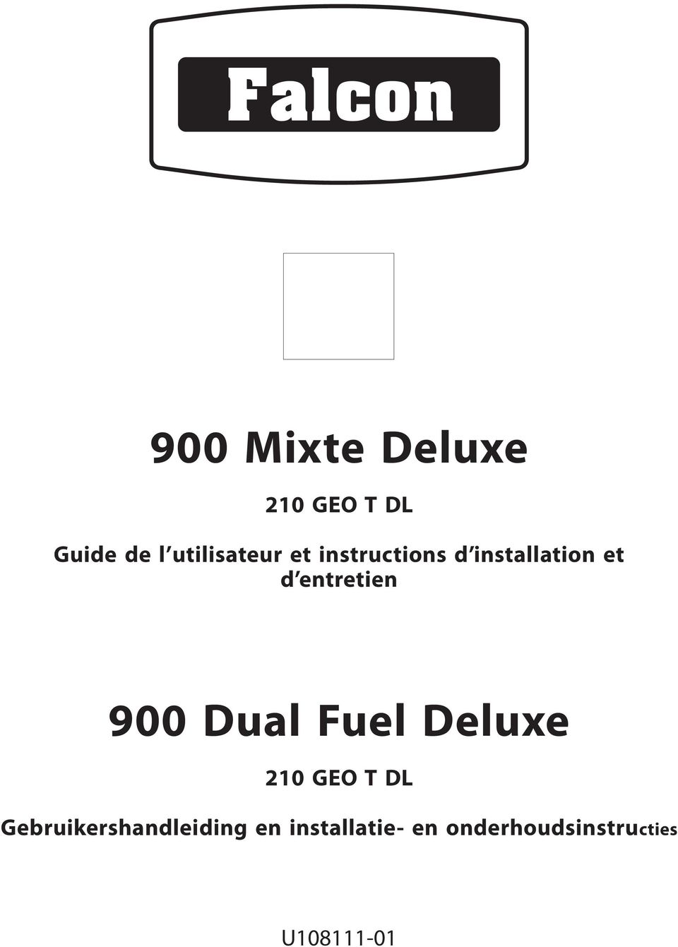 entretien 900 Dual Fuel Deluxe 210 GEO T DL