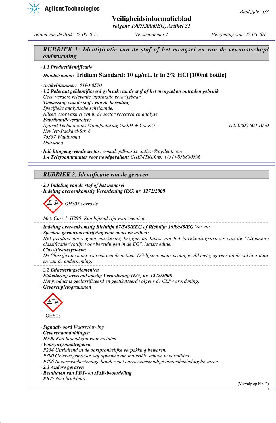 Toepassing van de stof / van de bereiding Specifieke analytische scheikunde. Alleen voor vakmensen in de sector research en analyse.