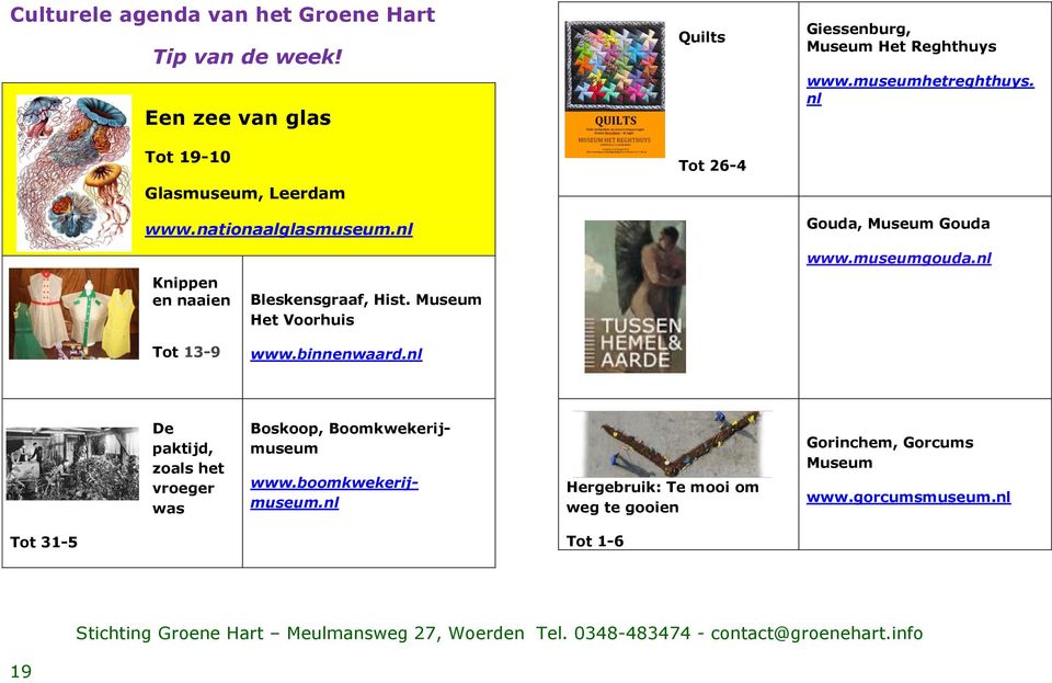 nl Knippen en naaien Bleskensgraaf, Hist. Museum Het Voorhuis Tot 13-9 www.binnenwaard.