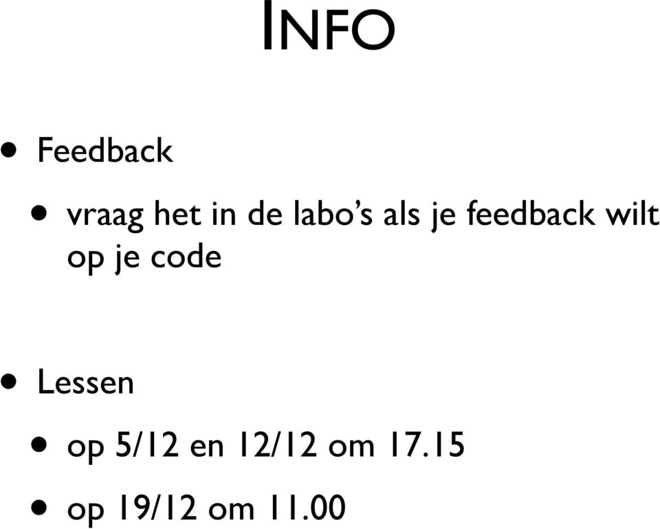 op je code Lessen op 5/12 en