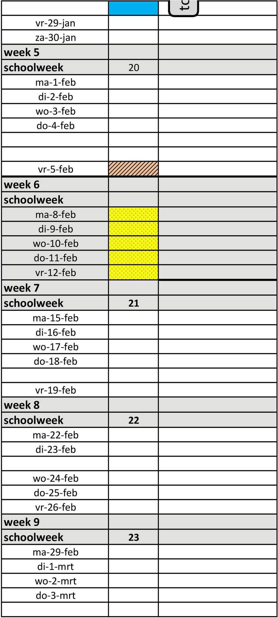 ma 15 feb di 16 feb wo 17 feb do 18 feb vr 19 feb week 8 schoolweek 22 ma 22 feb di 23