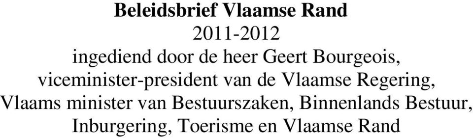 Vlaamse Regering, Vlaams minister van Bestuurszaken,