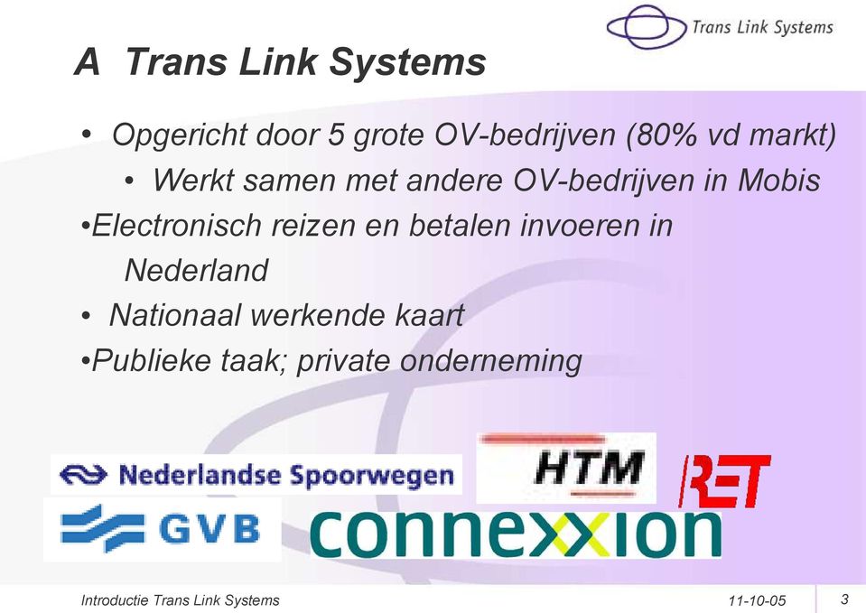 reizen en betalen invoeren in Nederland Nationaal werkende kaart