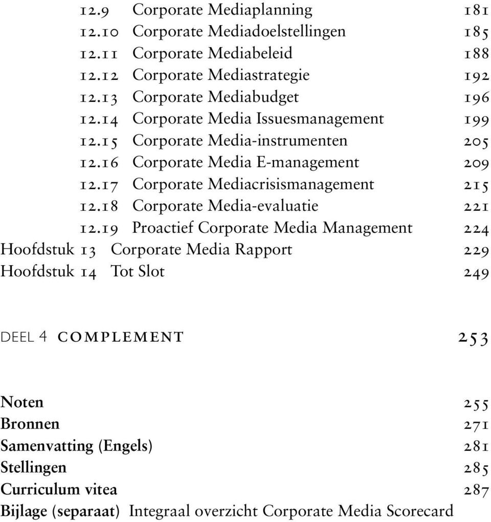 Corporate Mediacrisismanagement 1. Corporate Media-evaluatie 1 1.