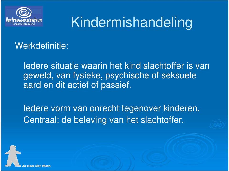 seksuele aard en dit actief of passief.