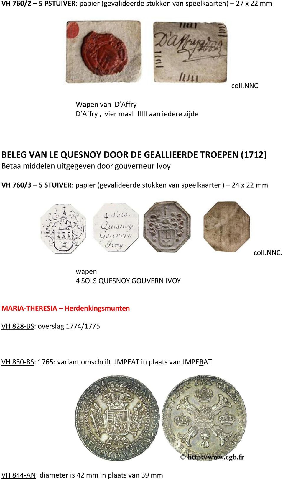 nnc BELEG VAN LE QUESNOY DOOR DE GEALLIEERDE TROEPEN (1712) Betaalmiddelen uitgegeven door gouverneur Ivoy VH 760/3 5 STUIVER: papier